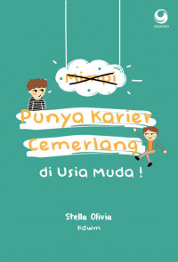 Image of Mimpi Punya Karier Cemerlang Di Usia Muda!