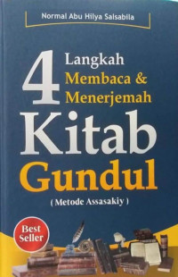 4 LANGKAH MEMBACA & MENERJEMAH KITAB GUNDUL (METODE ASSASAKIY)