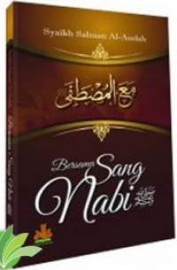 Bersama Sang Nabi SAW