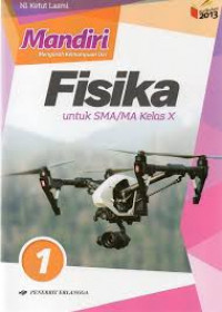 FISIKA MANDIRI UNTUK SMA/MA KELAS X