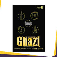 THE CHRONICLES OF GHAZI (THE GAZE OF GHAZI)