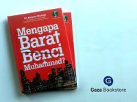 MENGAPA BARAT BENCI MUHAMMAD
