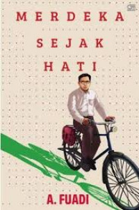 MERDEKA SEJAK HATI