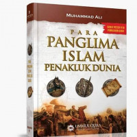 PARA PANGLIMA ISLAM PENAKLUK DUNIA