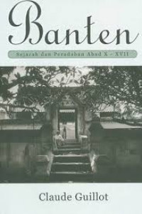 BANTEN SEJARAH DAN PERADABAN ABAD X-XVII