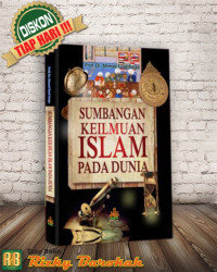 Sumbangan Keilmuan Islam Pada Dunia