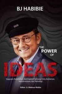 THE POWER OF IDEAS