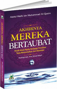 Akhirnya Mereka Bertaubat