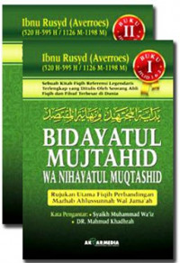 Bidayatul Mujtahid Wa Nihayatul Muqtasid Jilid I