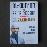 Al-Quran vs Sains Modern menurut Dr. Zakir Naik