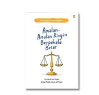 Amalan-amalan Ringan Berpahala Besar