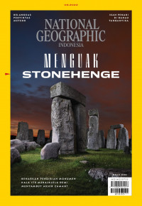 MENGUAK STONEHENGE (NATIONAL GEOGRAPHIC INDONESIA)