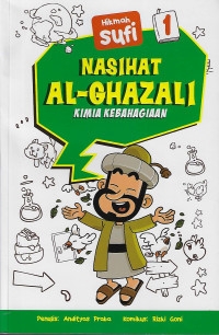 Nasihat Al-Ghazali (Kimia Kebahagiaan)