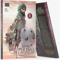 Sang Perisai Rasulullah (Thalhah Bin Ubaidillah)