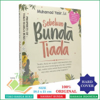 SEBELUM BUNDA TIADA