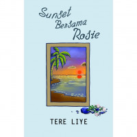 SUNSET BERSAMA ROSIE