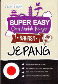 Super Easy Cara Mudah Belajar Bahasa Jepang