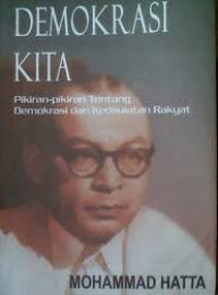DEMOKRASI KITA