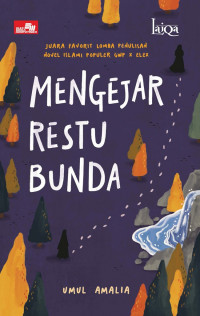 Image of Mengejar Restu Bunda