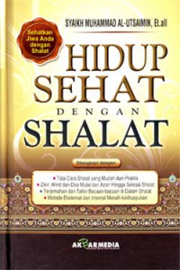 Hidup Sehat Dengan Shalat
