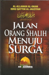 Jalan Orang Shalih Menuju Surga