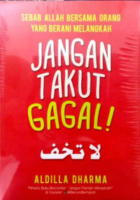 Jangan Takut Gagal