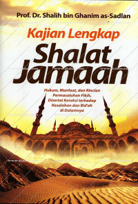 Kajian Lengkap Shalat Jamaah