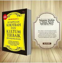 KUMPULAN KHOTBAH DAN KULTUM TERBAIK SEPANJANG MASA