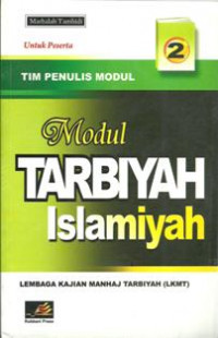 Modul Tarbiyah Islamiyah untuk Peserta 2
