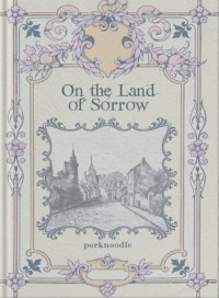 Image of On the Land of Sorrow