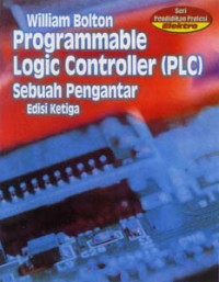 Programmable Logic Controller (PLC) Sebuah Penghantar Edisi 3
