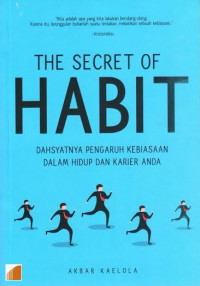 The Secret of Habit