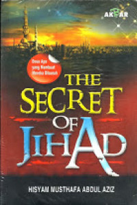 The Secret Of Jihad