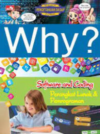 WHY? SOFTWARE AND CODING
